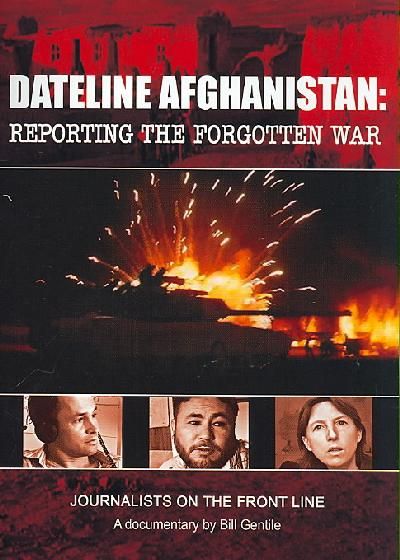 Dateline Afghanistan: Reporting the Forgotten War - (Region 1 Import DVD)