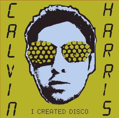 Harris, Calvin - I Created Disco (CD)