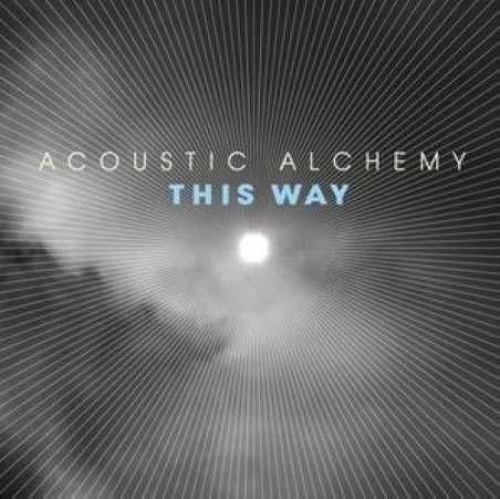 Acoustic Alchemy - This Way (CD)
