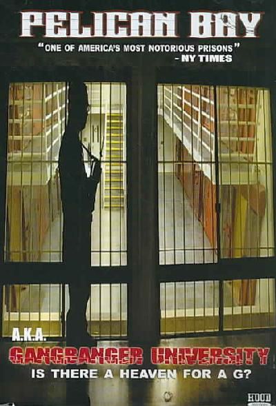 Pelican Bay: AKA Gangbanger University - (Region 1 Import DVD)
