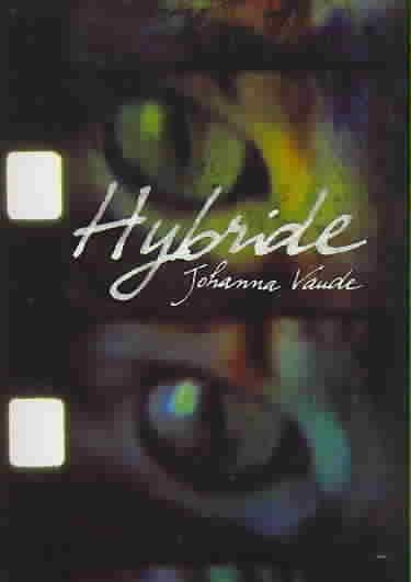 Hybride:Six Films by Johanna Vaude - (Region 1 Import DVD)