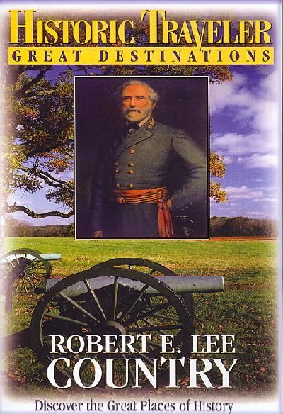Historic Traveler: Robert E. Lee Country - (Region 1 Import DVD)
