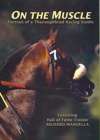 On The Muscle: Portrait Of A Thoroughbred Racing Stable - (Region 1 Import DVD)