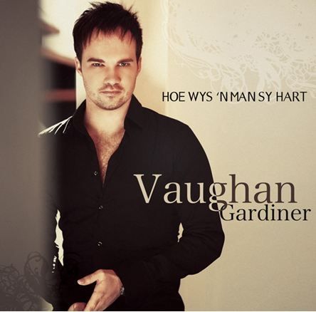 Vaughan Gardiner - Hoe Wys 'n Man Sy Hart (CD)