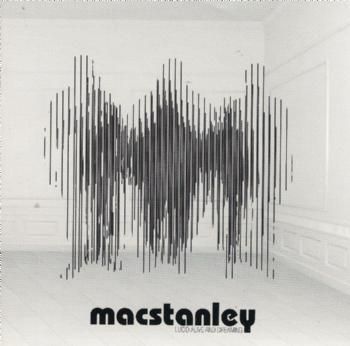 Macstanley - Lucid, Alive And Dreaming (CD)