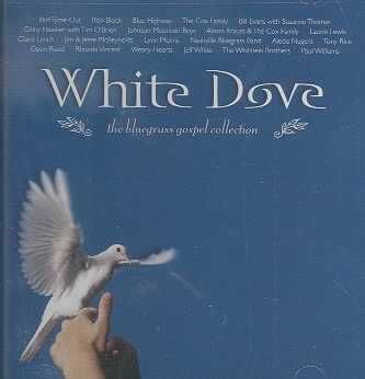 White Dove - Bluegrass Gospel Collection - Various Artists (CD)