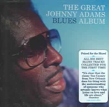 Great Johnny Adams Blues Album - (Import CD)
