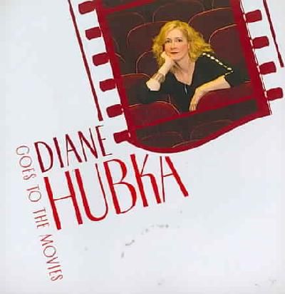 Diane Hubka Goes to the Movies - (Import CD)