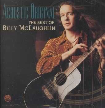 Billy McLaughlin - Acoustic Original - Best Of Billy McLaughlin (CD)