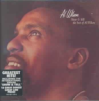 Show &amp; Tell:Best of Al Wilson - (Import CD)