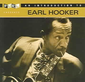 Introduction to Earl Hooker - (Import CD)