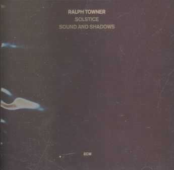 Towner Ralph &amp; Solstice - Sound &amp; Shadows (CD)