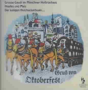 Gruss Vom Oktoberfest - (Import CD)