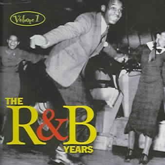 R &amp; B Years Vol 1 - (Import CD)