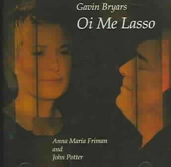 Bryars:Oi Me Lasso - (Import CD)