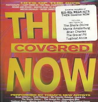 Then Covered Now - (Import CD)