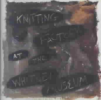 Knitting Factory at the Whitney Museu - (Import CD)