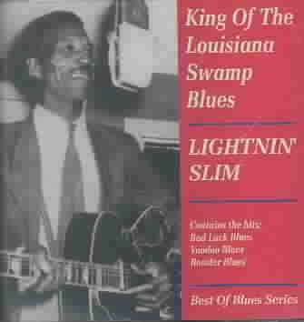 King of the Louisiana Swamp Blues - (Import CD)