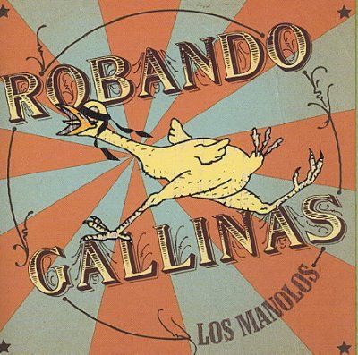 Robando Gallinas - (Import CD)