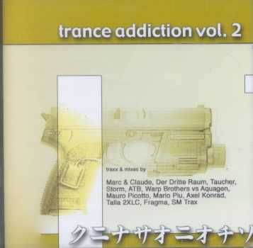 Trance Addiction Vol. 2 - (Import CD)