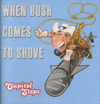 When Bush Comes to Shove - (Import CD)