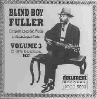 Blind Boy Fuller Vol.03 1937 - (Import CD)