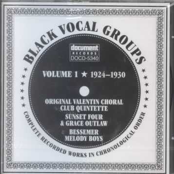 Black Vocal Groups Volume 1 1924-1930 - (Import CD)