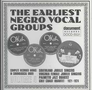 Earliest Negro Vocal Groups Vol.4 (19 - (Import CD)