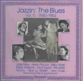 Jazzin the Blues Vol. 5 1930-1953 - (Import CD)