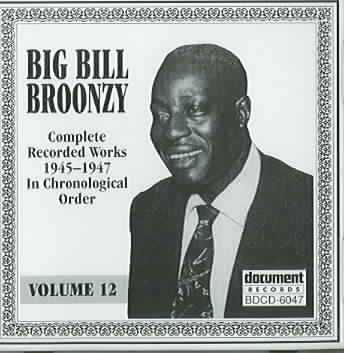 Big Bill Broonzy Vol.12 - (Import CD)