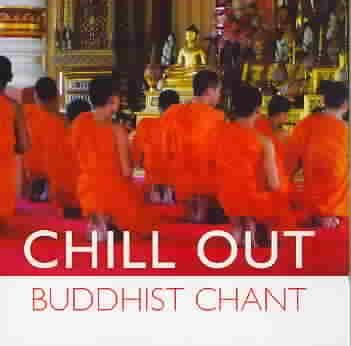 Chill out:Buddhist Chant - (Import CD)