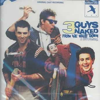 3 Guys Naked from the Waist Down - (Import CD)
