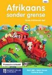 Afrikaans Sonder Grense Eerste Addisionele Taal Graad 5 Leerderboek ...