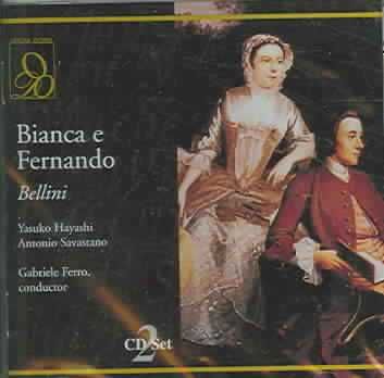 Bellini:Bianca E Fernando - (Import CD)