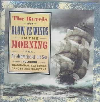Blow Ye Winds in the Morning - (Import CD)