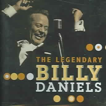 Legendary Billy Daniels - (Import CD)