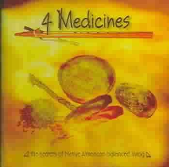 4 Medicines:Secrets of Native Am - (Import CD)