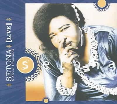 Setona &amp; African Crossroads Live - (Import CD)