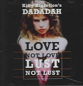 Love Not Love Lust Not Lust - (Import CD)
