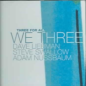 We Three:Three for All - (Import CD)