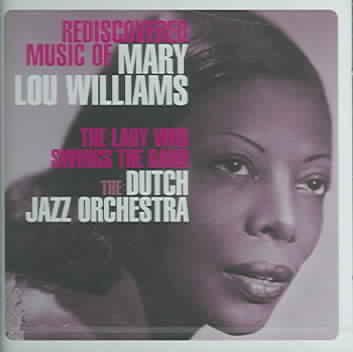 Rediscovered Music of Mary Lou Willia - (Import CD)