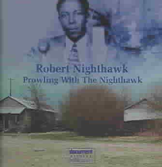 Prowling with the Nighthawk - (Import CD)