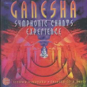 Ganesha Symphonic Chants Experience - (Import CD)