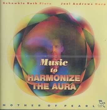 Music to Harmonize the Aura - (Import CD)