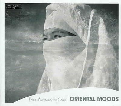 Oriental Moods:from Marrakech to Cair - (Import CD)