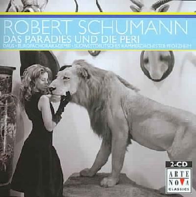 Schumann:Das Paradies Und Die Peri - (Import CD)