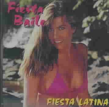 Fiesta Latina:Fiesta Baile - (Import CD)