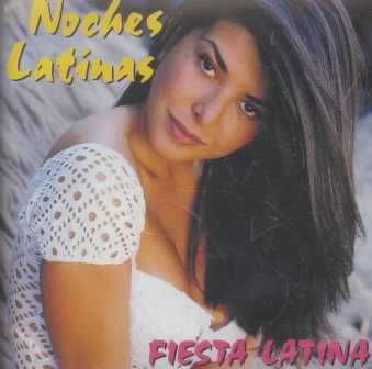 Fiesta Latina:Noches Latinas - (Import CD)