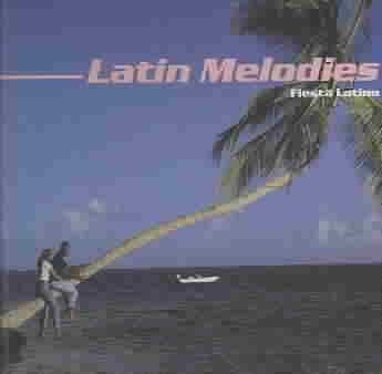 Fiesta Latina:Latin Melodies - (Import CD)
