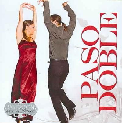 Latin Ballroom Dance:Paso Doble - (Import CD)